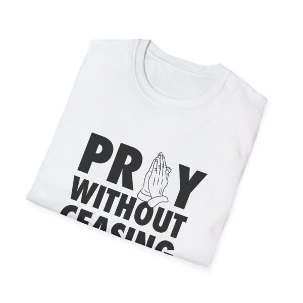 white pray without ceasing tshirt folded