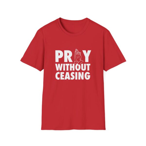 pray without ceasing tshirt