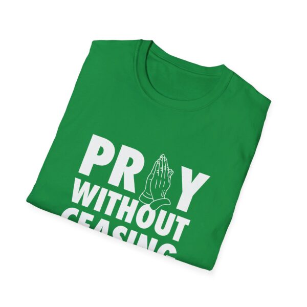 green pray without ceasing tshirt folded